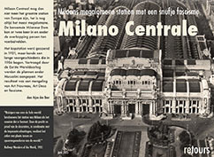 Milaans megalomane station met een snufje fascisme